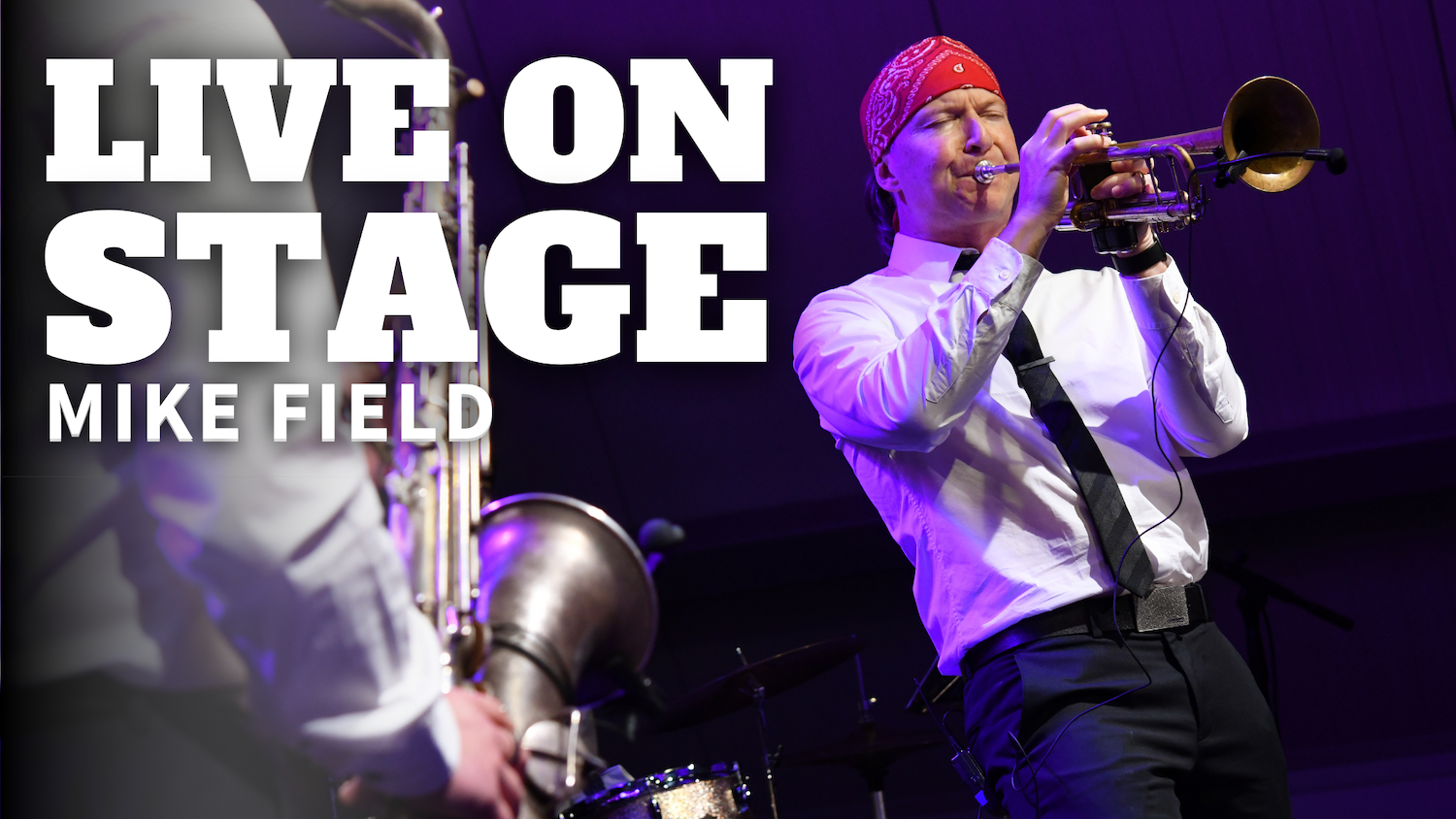 Mike Field - Live On Stage